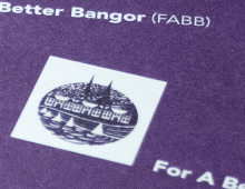 For a Better Bangor (FABB) – (2014)